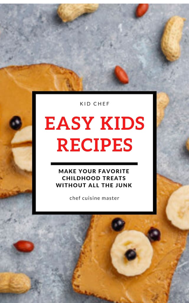 Easy Kids Recipes