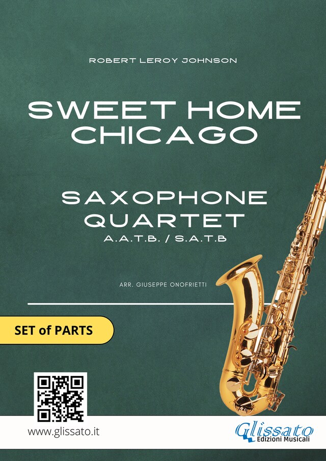 Bokomslag for Sweet Home Chicago for Saxophone Quartet (parts)