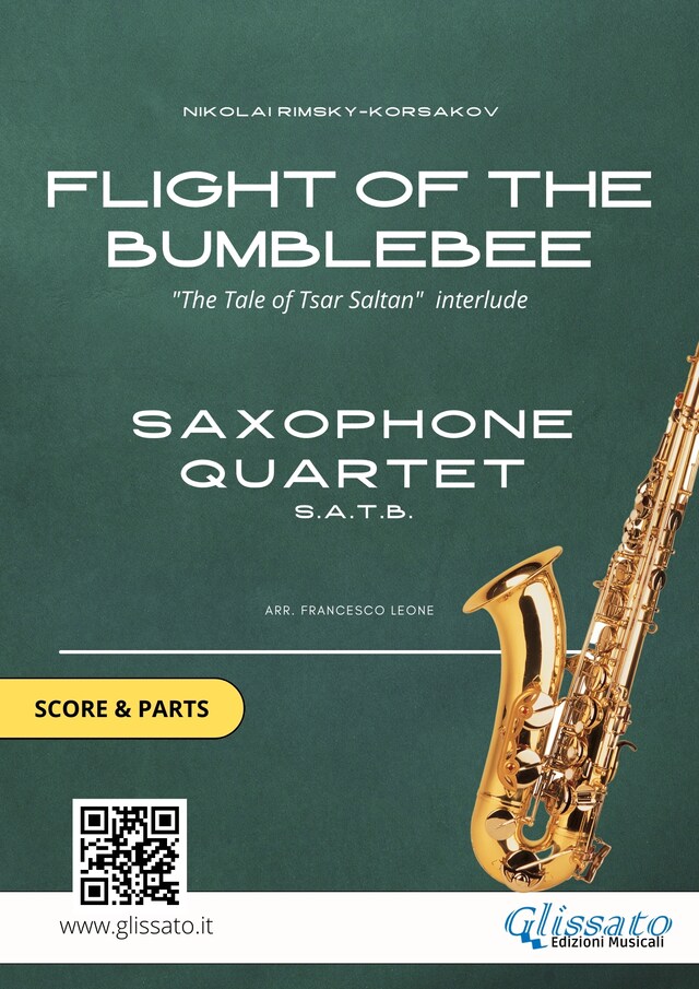 Boekomslag van Flight of The Bumblebee - Sax Quartet Score & Parts