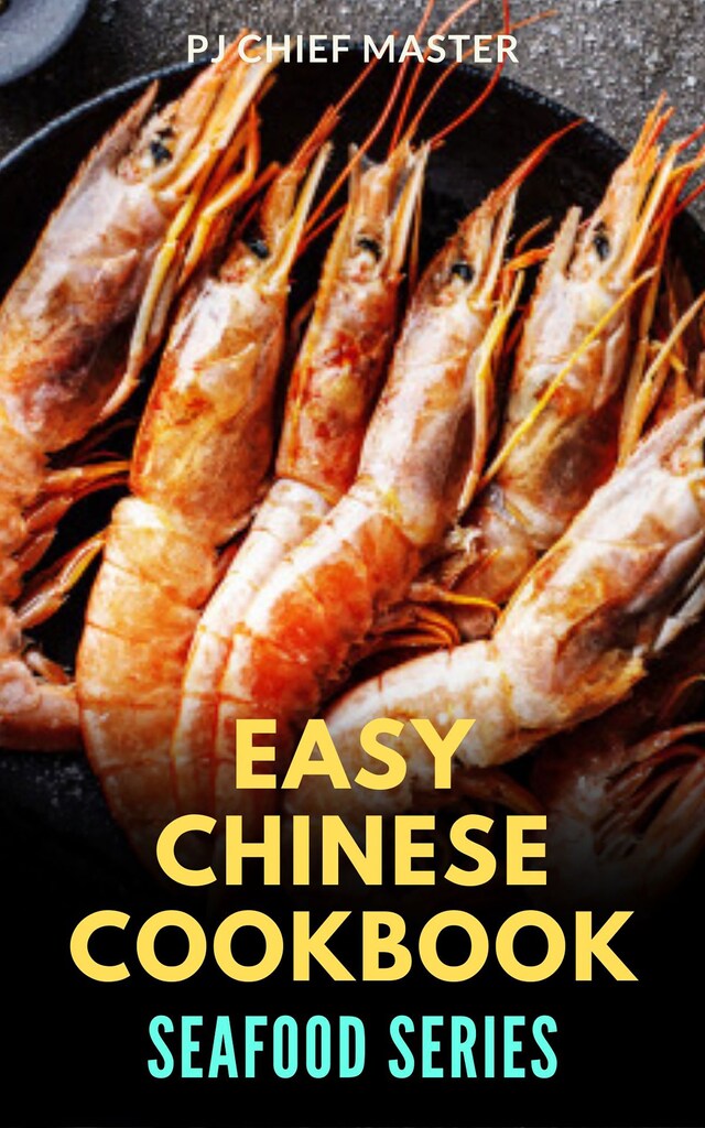 Book cover for Easy Chinese Cookbook Seafood Series