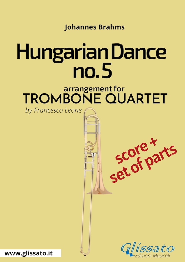 Boekomslag van Hungarian Dance no.5 - Trombone Quartet Score & Parts