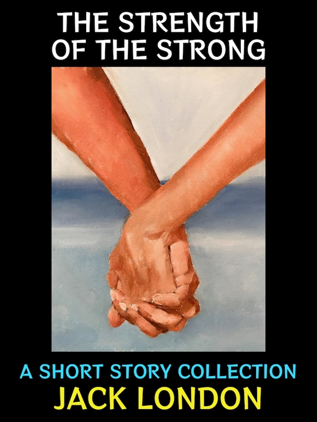 Couverture de livre pour The Strength of the Strong