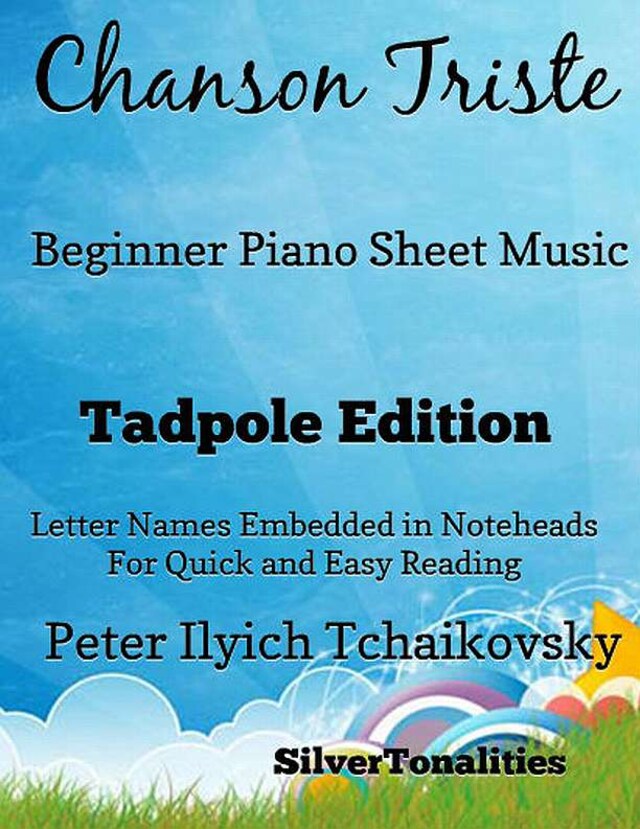 Chanson Triste Beginner Piano Sheet Music Tadpole Edition