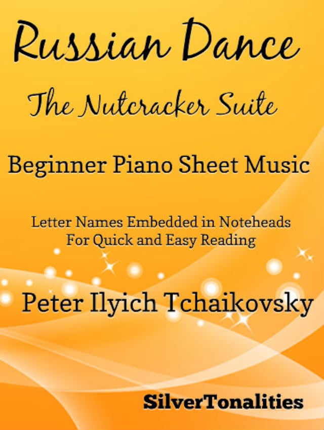 Russian Dance Nutcracker Suite Beginner Piano Sheet Music