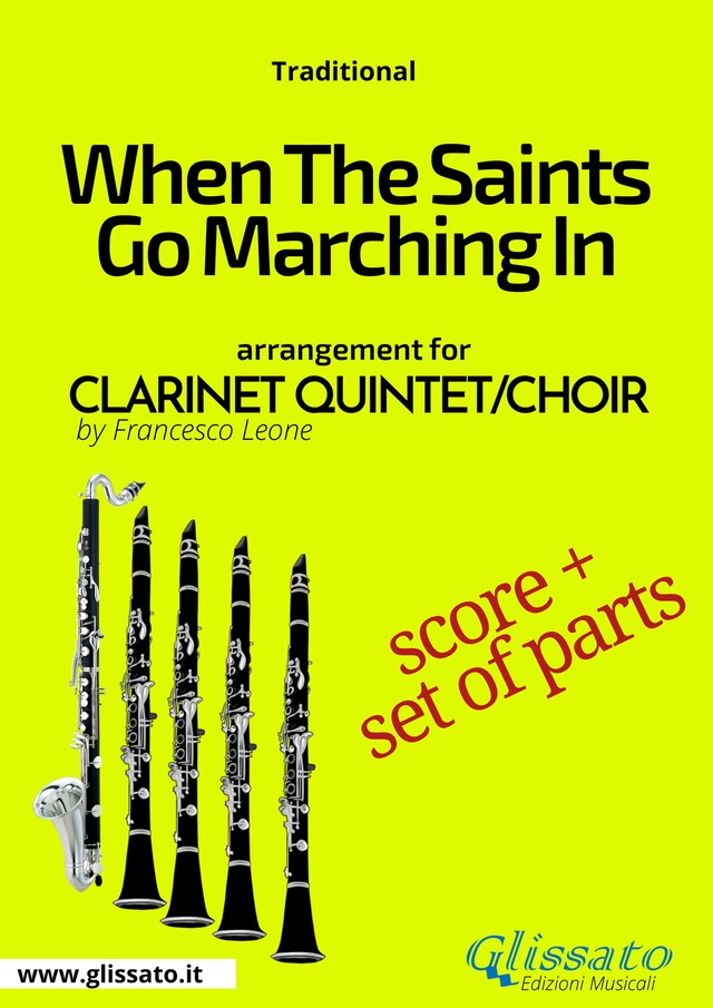 When The Saints Go Marching In - Clarinet Quintet/Choir score & parts