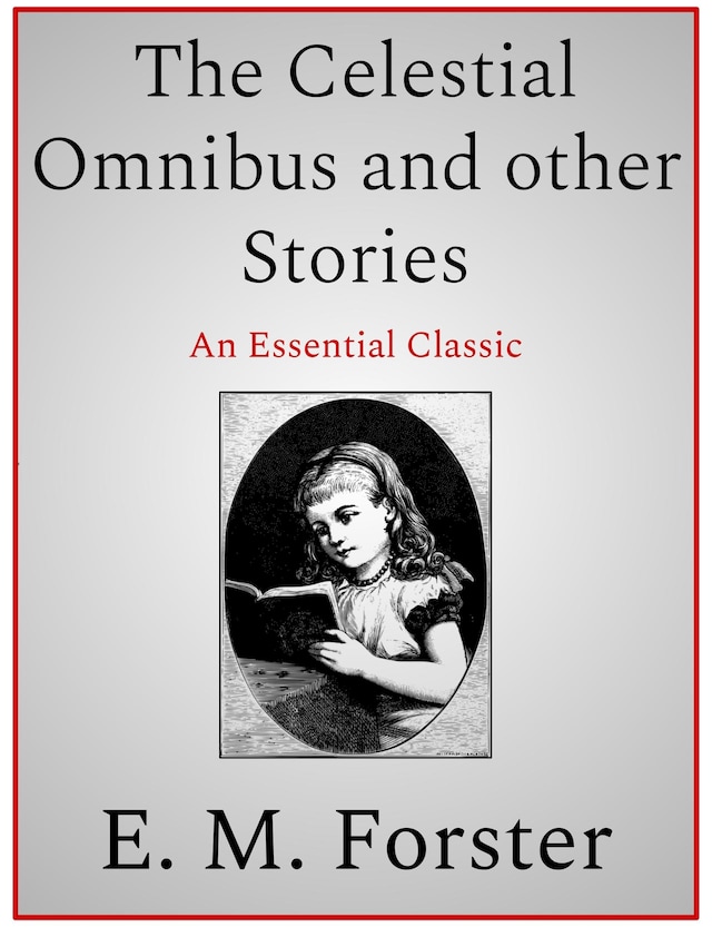 Book cover for The Celestial Omnibus and other Stories