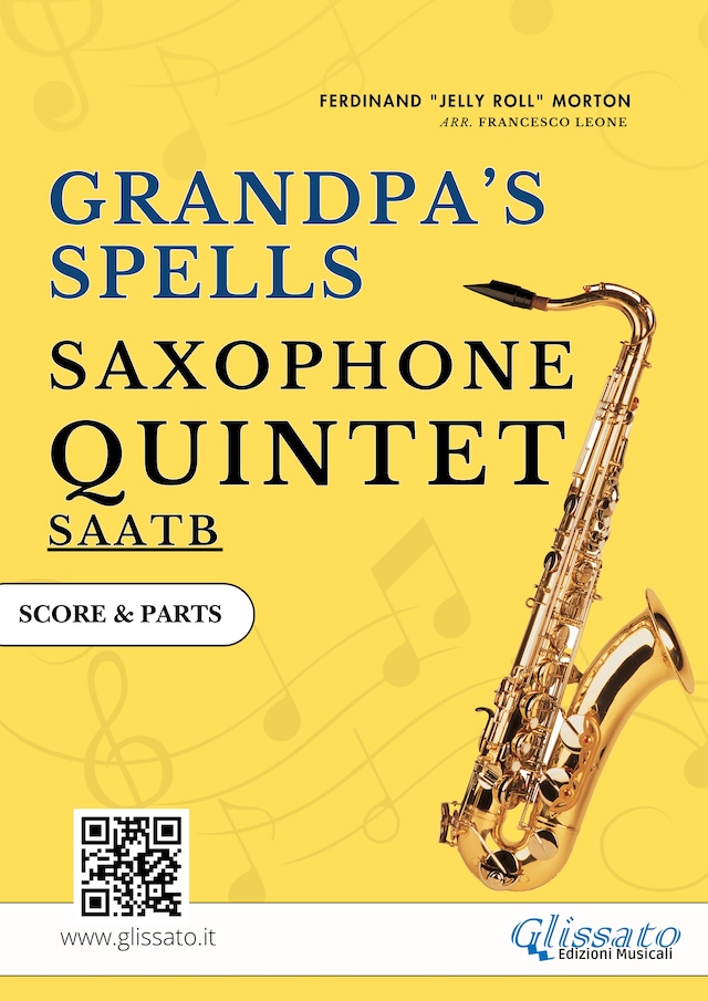 Okładka książki dla Saxophone Quintet "Grandpa's Spells" score & parts