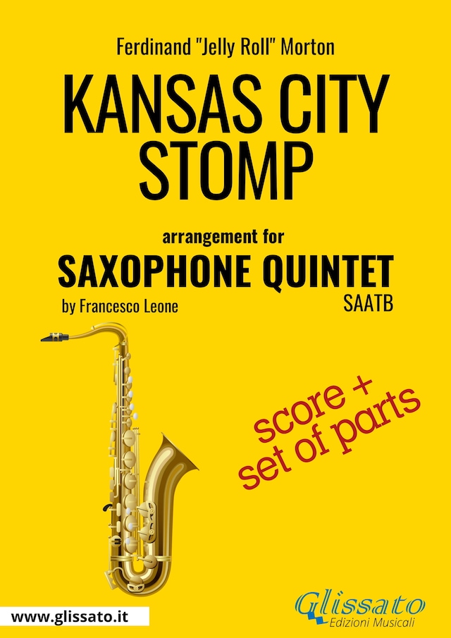 Okładka książki dla Kansas City Stomp - Saxophone Quintet score & parts