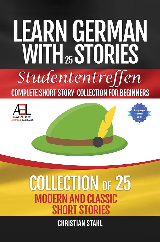Buchcover für Learn German with Stories   Studententreffen Complete Short Story Collection for Beginners