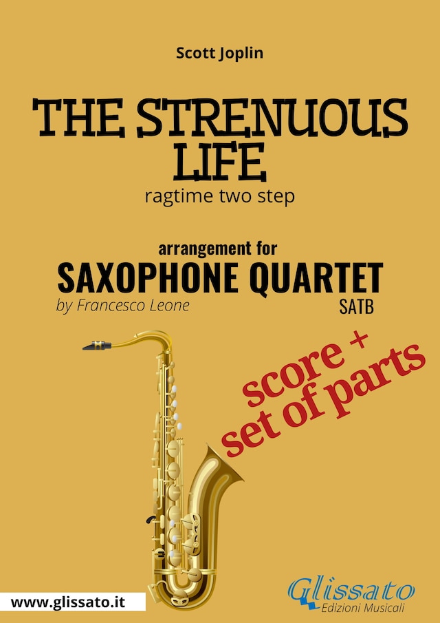 Copertina del libro per The Strenuous Life - Saxophone Quartet score & parts