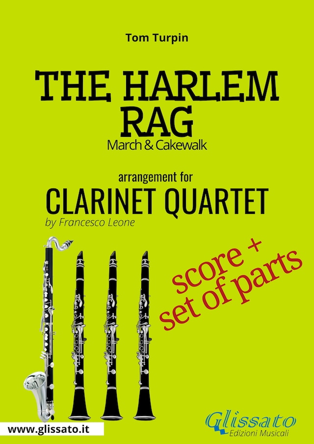 Book cover for The Harlem Rag - Clarinet Quartet score & parts