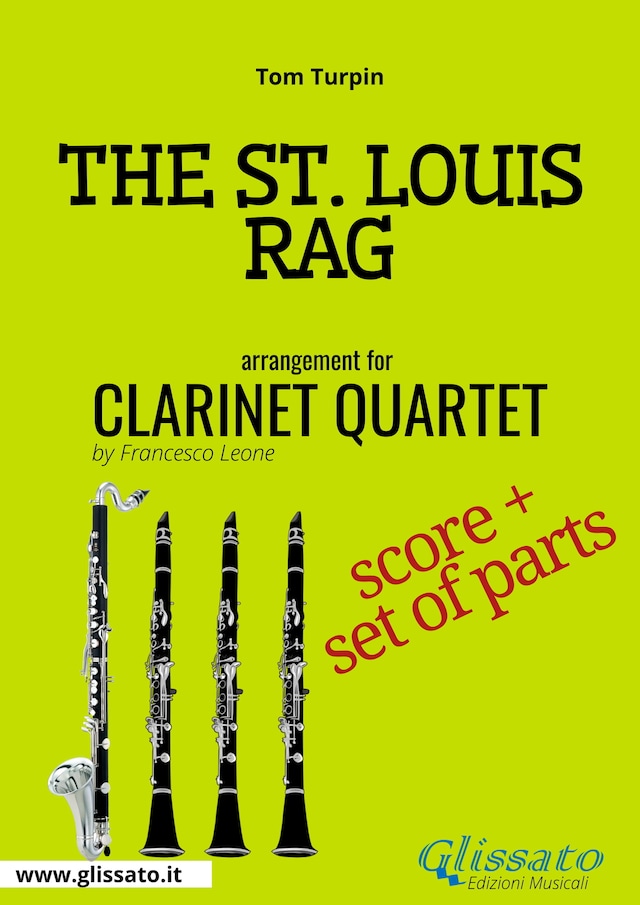 Book cover for The St.Louis Rag - Clarinet Quartet score & parts