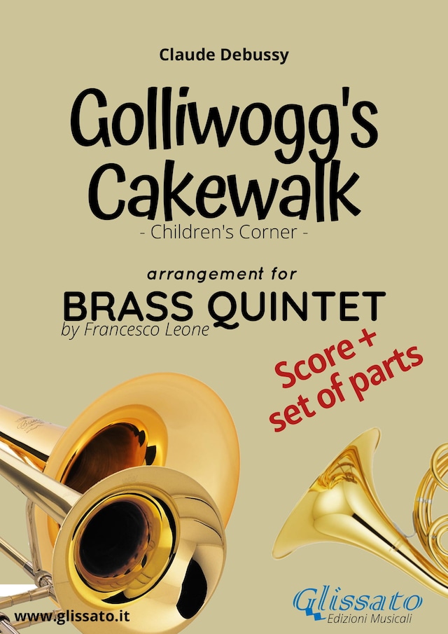 Boekomslag van Golliwogg's cakewalk - Brass Quintet score & parts