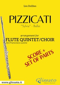 Flute Quintet / Choir "Pizzicati" score & parts