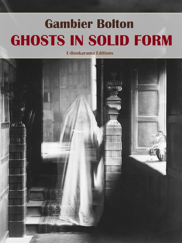 Kirjankansi teokselle Ghosts in Solid Form