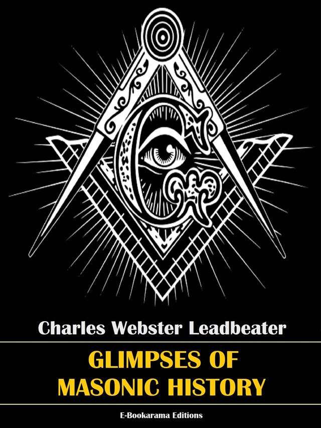 Book cover for Glimpses of Masonic History