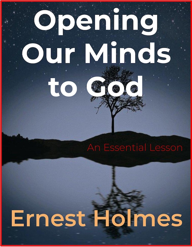 Book cover for Opening Our Minds to God