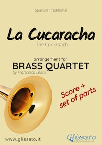La Cucaracha - Brass Quartet score & parts