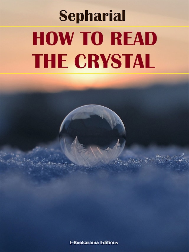 Book cover for How to Read the Crystal