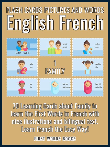 1 - Family - Flash Cards Pictures and Words English French bookCoverFor