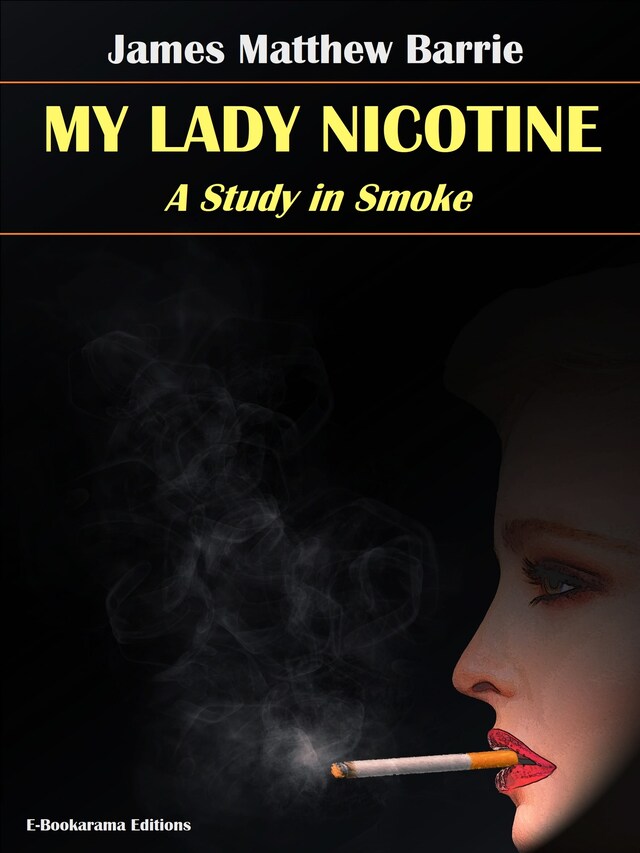 Kirjankansi teokselle My Lady Nicotine
