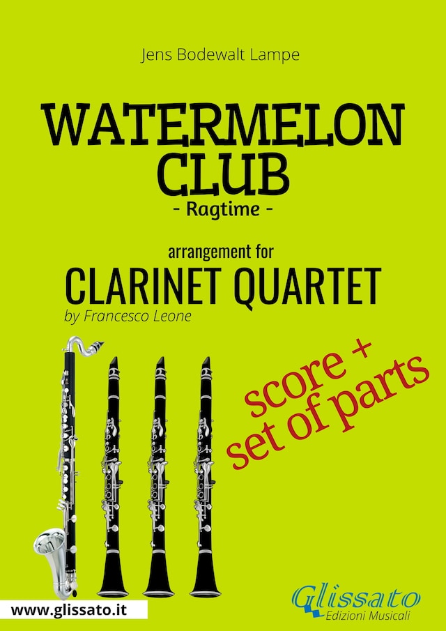 Kirjankansi teokselle Watermelon Club - Clarinet Quartet score & parts