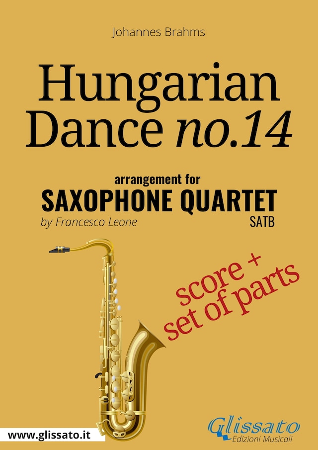 Book cover for Hungarian Dance no.14 - Saxophone Quartet Score & Parts