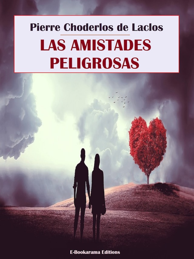 Book cover for Las amistades peligrosas