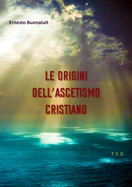 Le origini dell'Ascetismo Cristiano bookCoverFor