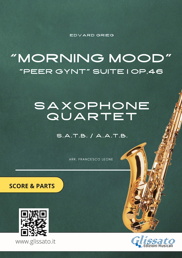 Book cover for Saxophone Quartet score & parts: Morning Mood by Grieg