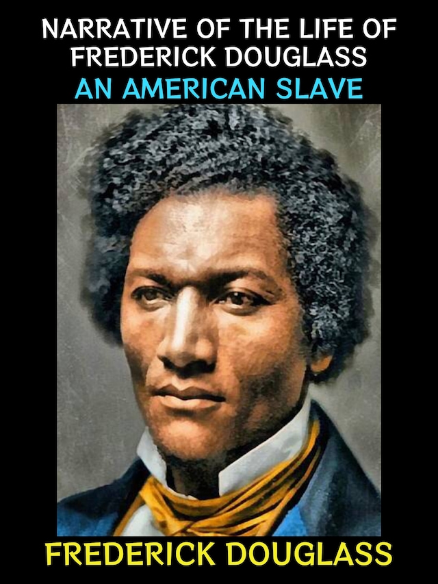 Kirjankansi teokselle Narrative of the Life of Frederick Douglass
