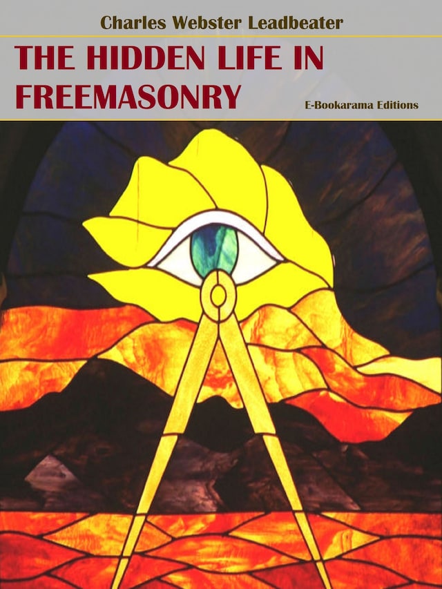 Book cover for The Hidden Life in Freemasonry