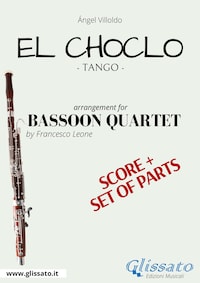 El Choclo - Bassoon Quartet score & parts