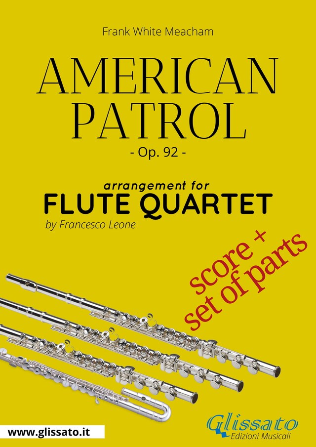 Okładka książki dla American Patrol - Flute Quartet score & parts