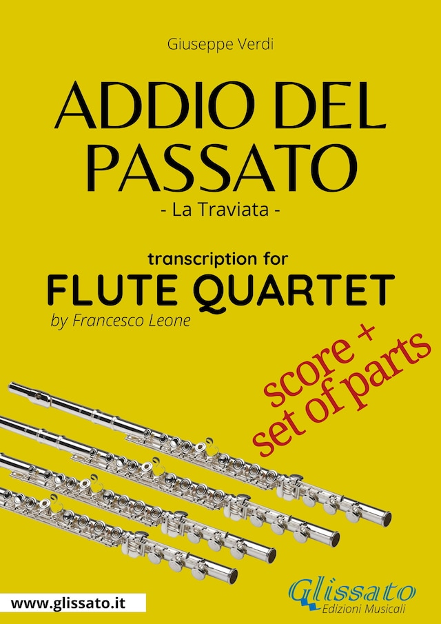 Buchcover für Addio del Passato - Flute Quartet score & parts
