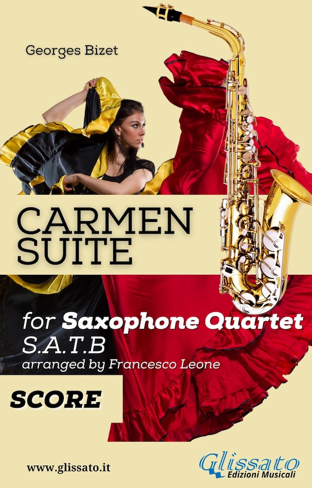 Book cover for "Carmen" Suite for Sax Quartet (score)