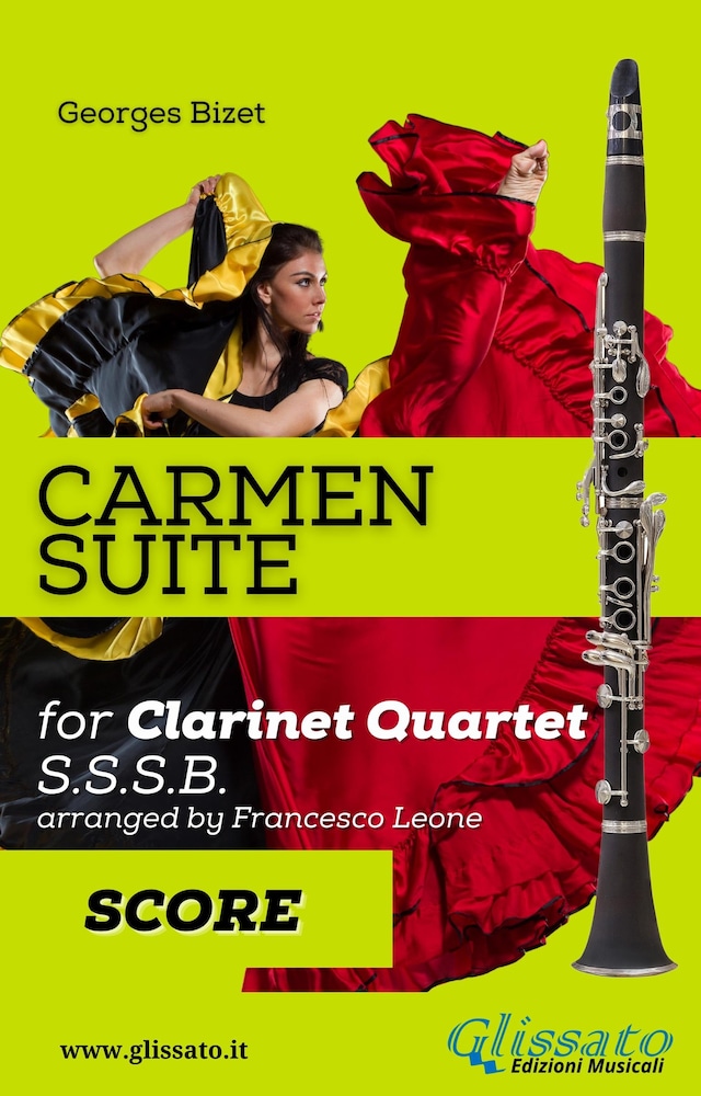 Kirjankansi teokselle "Carmen" Suite for Clarinet Quartet (score)