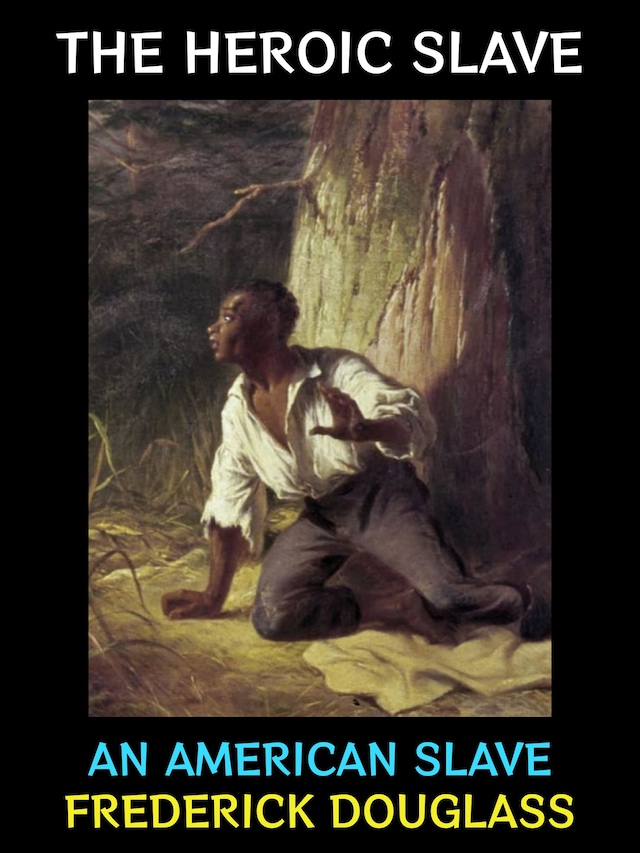 Book cover for The Heroic Slave