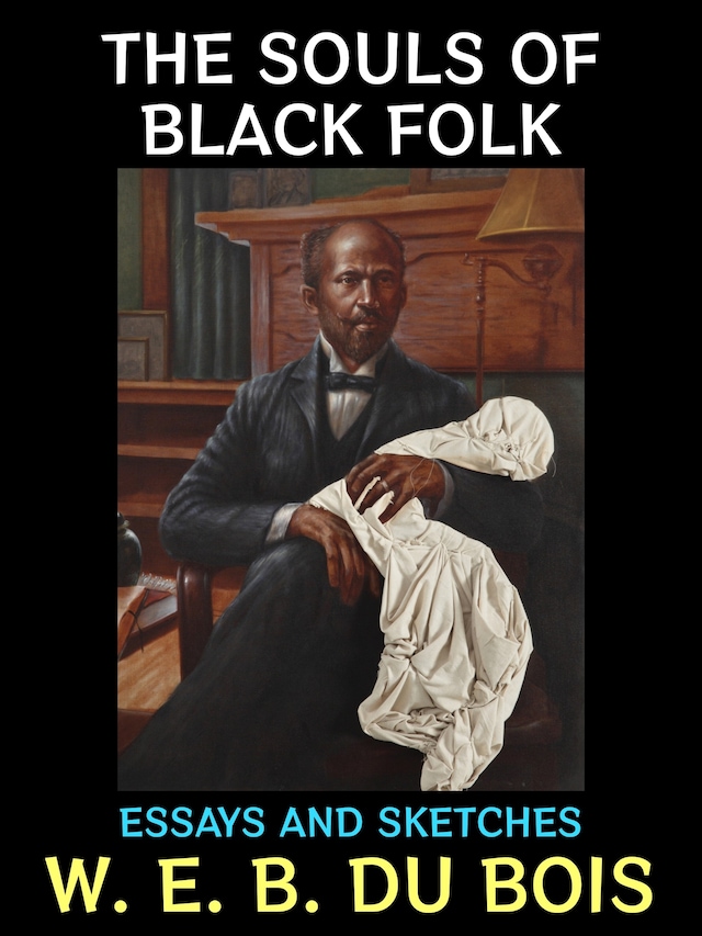 Okładka książki dla The Souls of Black Folk