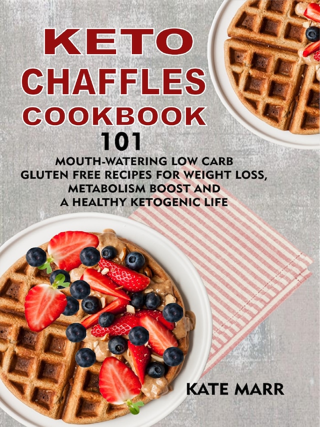 Book cover for Keto Chaffles Cookbook: