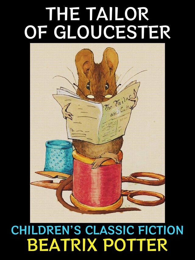 The Tailor of Gloucester