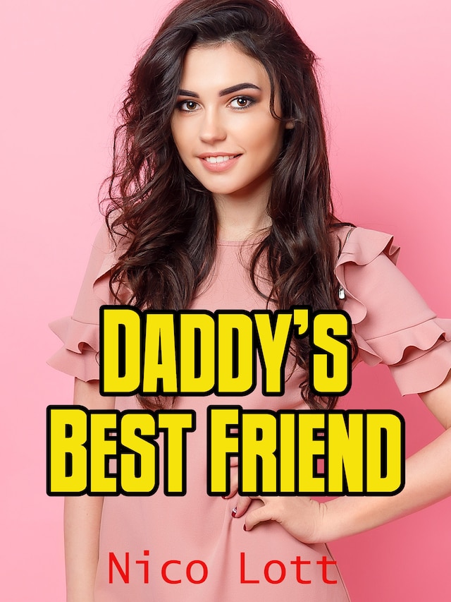 Daddy’s Best Friend
