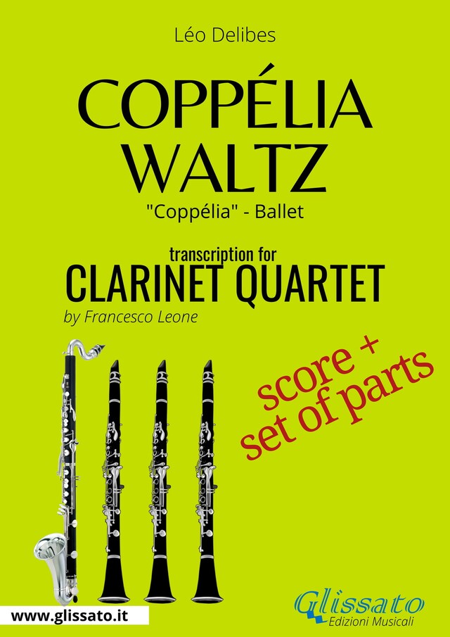 Couverture de livre pour Coppélia Waltz - Clarinet Quartet score & parts