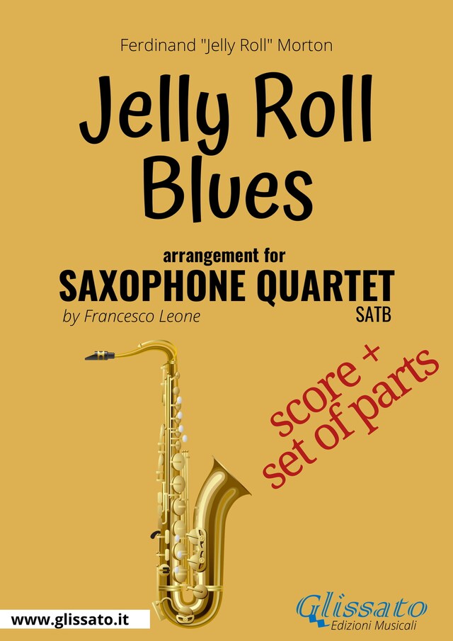 Okładka książki dla Jelly Roll Blues - Saxophone Quartet score & parts