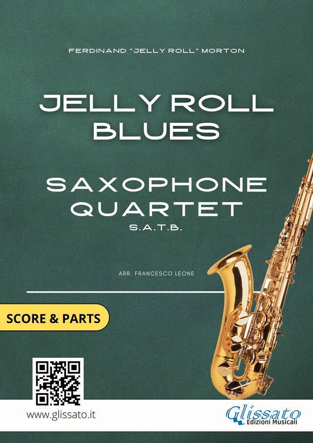 Book cover for Saxophone Quartet satb "Jelly Roll Blues" score & parts