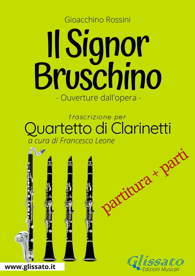 Kirjankansi teokselle Il Signor Bruschino - Quartetto di Clarinetti partitura e parti