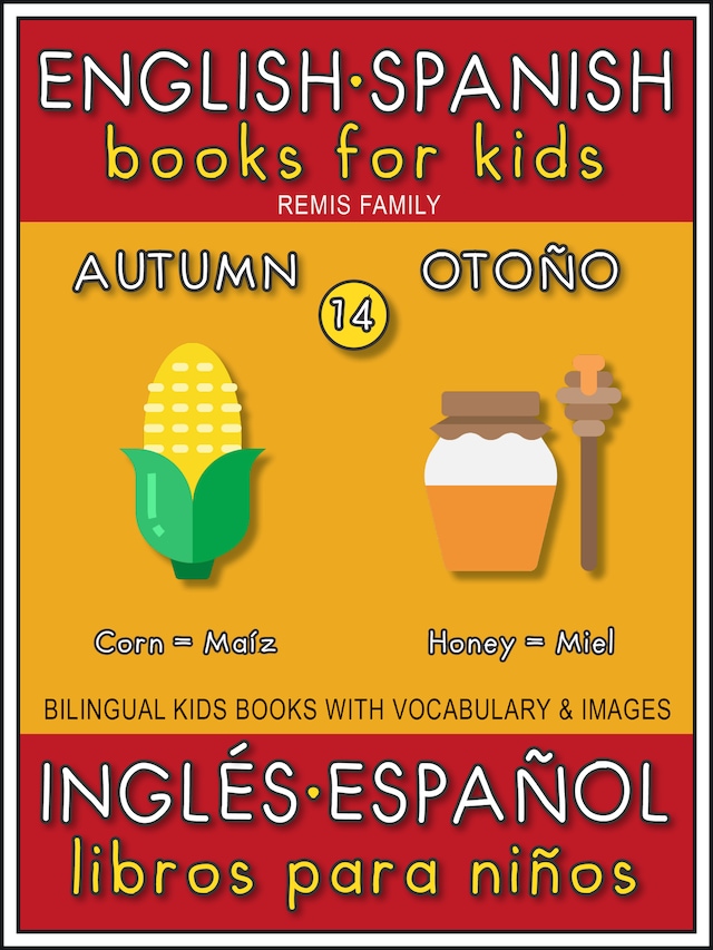 Boekomslag van 14 - Autumn (Otoño) - English Spanish Books for Kids (Inglés Español Libros para Niños)