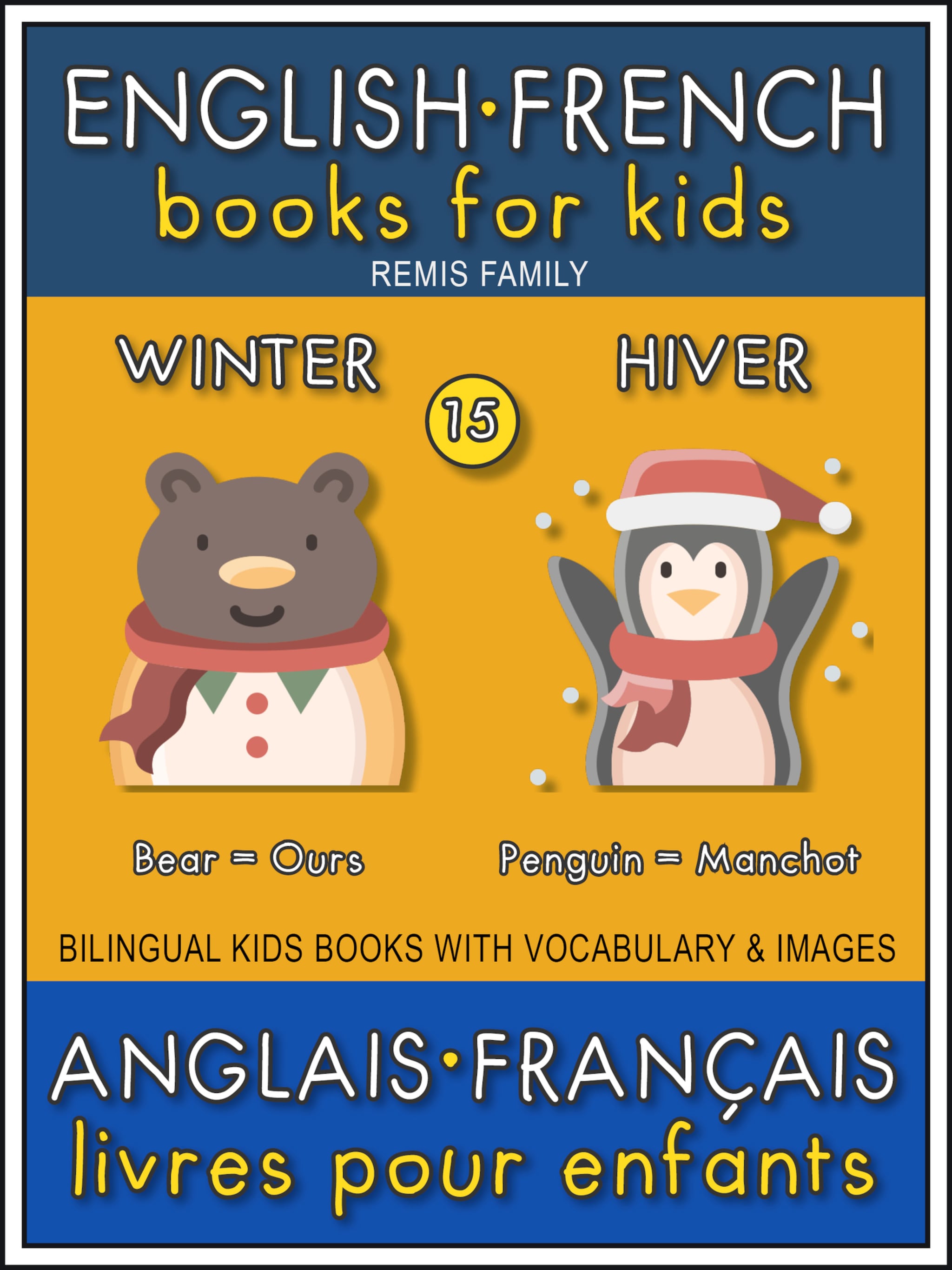 15 – Winter | Hiver – English French Books for Kids (Anglais Français Livres pour Enfants) ilmaiseksi