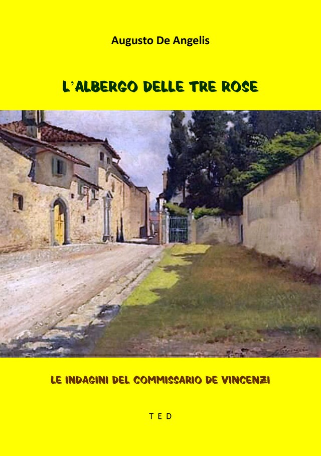 Couverture de livre pour L'albergo delle Tre Rose