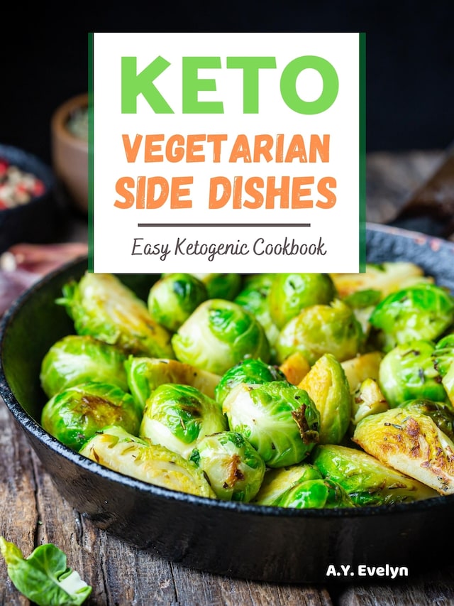 Book cover for Keto Vegetarian Side Dishes